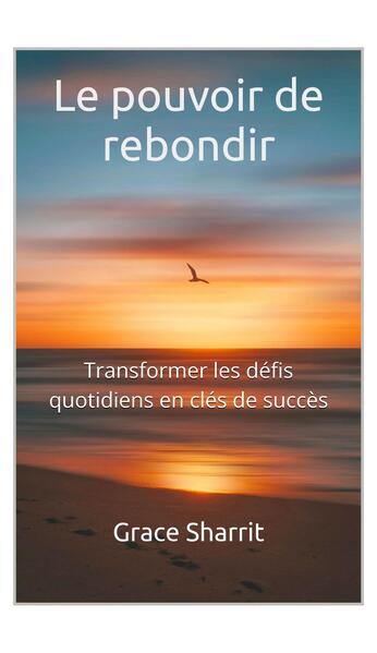 Livre Numérique - Le pouvoir de rebondir